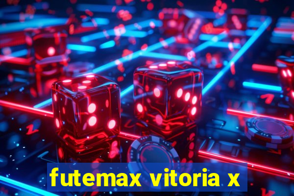 futemax vitoria x